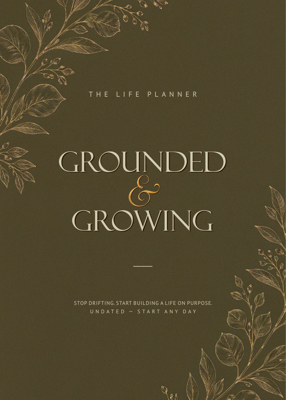 Grounded and Growing life planner cover